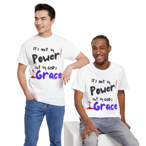 Faith-Inspired Unisex Tee: Power & Grace Shirt, Religious Apparel, Christian Gift, Inspirational T-Shirt, Casual Wear