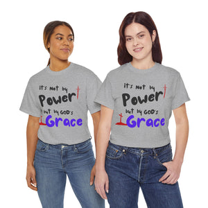 Faith-Inspired Unisex Tee: Power & Grace Shirt, Religious Apparel, Christian Gift, Inspirational T-Shirt, Casual Wear